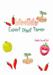 Portada de THe interestelar expert plant tamer