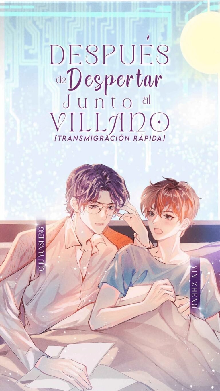 Portada de Después de Despertar Junto al Villano [Trasmigración Rápida]