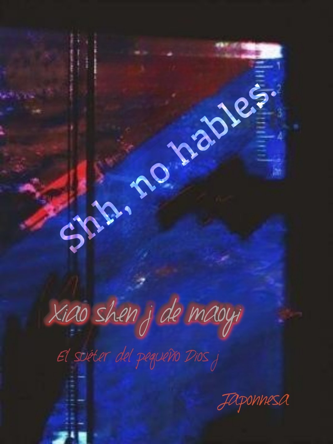 Portada de Shh, no hables.
