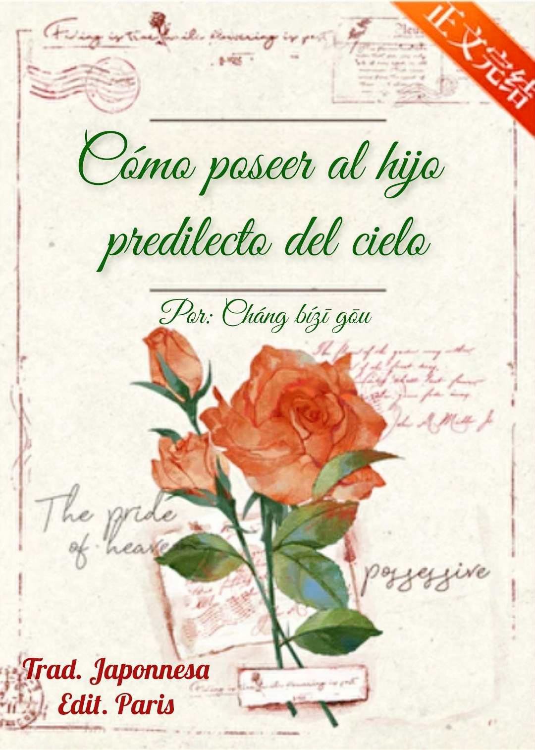 Portada de Cómo poseer al hijo predilecto del cielo