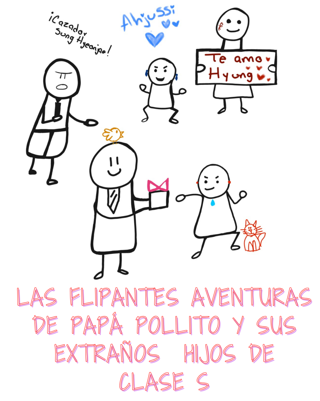 Las flipantes aventuras de papá pollito y sus extraños hijos de clase S