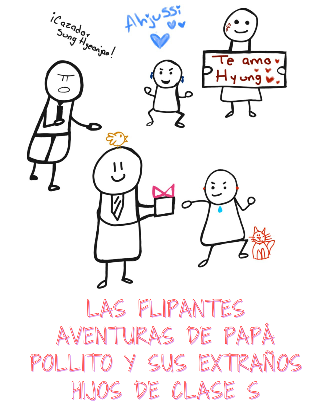 Las flipantes aventuras de papá pollito y sus extraños hijos de clase S